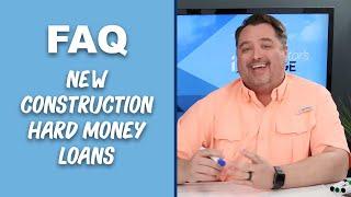 FAQ - New Construction Hard Money Loans with The Investor's Edge