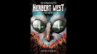 H.P. Lovecraft´s  Herbert West - Reanimator graphic novel by JL Giles