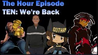 Otakus & Geeks The Hour Episode 10: We're Back