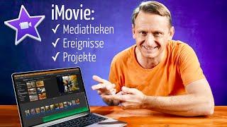 iMovie: Mediatheken, Ereignisse, Medien und Projekte einfach erklärt