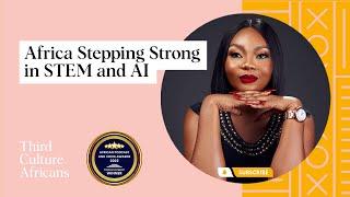 Empowering Africa's Future in STEM and AI with Adora Nwodo