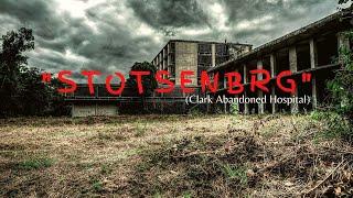 "STOTSENBRG" TEASER VIDEO | CLARK ABANDONED HOSPITAL | Ghost Hunting | Jhayzkie tv