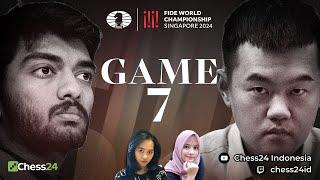 LIVE KEJUARAAN DUNIA CATUR FIDE 2024 | GUKESH VS DING | GAME 7