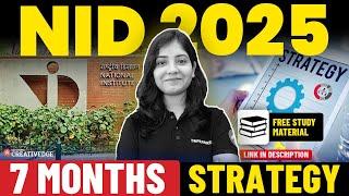 How to Clear NID 2025 – 7 Months Preparation Strategy | NID Exam Tips & Tricks