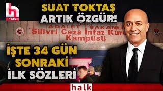 Halk TV Genel Yayın Yönetmeni Suat Toktaş 34 gün sonra tahliye edildi: Konuşurken boğazı düğümlendi!