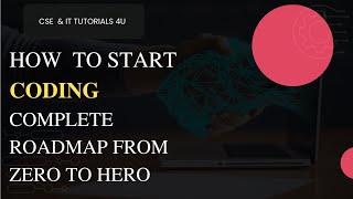 How to start Coding Complete roadmap
