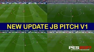 NEW UPDATE PES 2017 PITCH for JB Stadiumpack