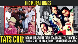 TATS CRU | THE MURAL KINGS | FROM TRAIN GRAFFITI & DOING MURALS OF THE DEAD TO INTERNATIONAL SUCCESS