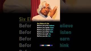 Dr. APJ Abdul Kalam Six Ethics of Life #shorts