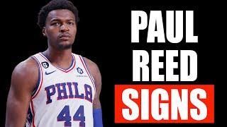 Paul Reed Claimed By Detroit Pistons for 3 years / $24 million