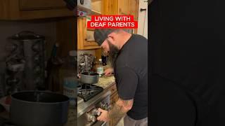 Living with Deaf parents 