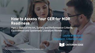 How to Assess Your CER for MDR Readiness, Part 1