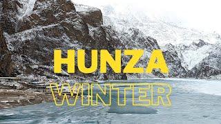 Hunza in Winters | Gilgit-Baltistan | Pakistan