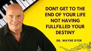 Wayne Dyer | The meaning phase of life