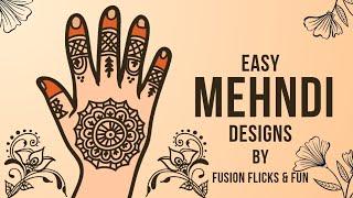easy mehndi design by fusion flicks & fun | simple mehndi design