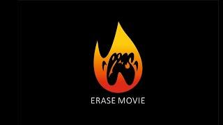 Erase movie