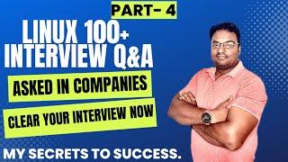 Linux 100 + Realtime Scenario Based Interview Questions and Answers Explained in Detail | Part 4