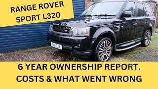 Range Rover Sport L320: 6 year ownership Report &  Costs