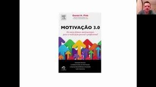 A Nova Ciência da Motivação Parte 1