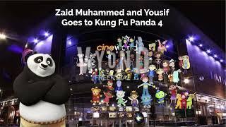 Zaid Muhammed and Yousif Goes to Kung Fu Panda 4