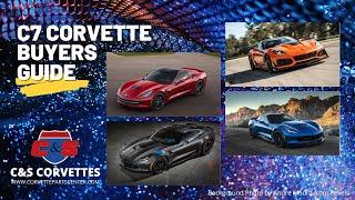 C7 Corvette Buyers Guide