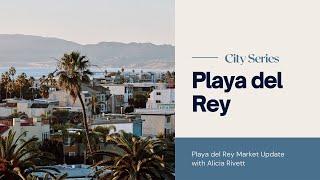 CITY SERIES | Playa del Rey