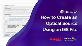 How to Create an Optical Source Using an IES File