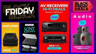 Black Friday Hi-Fi Audio Deals: AV Receivers, Speakers, Turntables & More - Top 15+ Must-Have Deals!