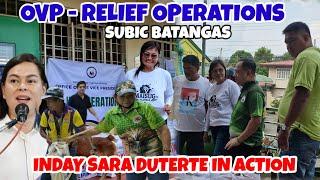 OVP DISASTER OPERATION UMIKOT DIN SA SUBIC BATANGAS , HATID NA TULONG NAIABOT NA!!