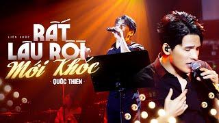 RẤT LÂU RỒI MỚI KHÓC - QUỐC THIÊN Live | Playlist Tuyển Chọn 12 Ca Khúc HAY NHẤT SỰ NGHIỆP  2024