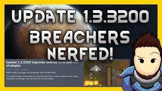 RimWorld Update Patch 1.3.3200 - BREACHER NERF! [Notes & Discussion]