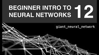 Beginner Intro to Neural Networks 12: Neural Network in Python from Scratch