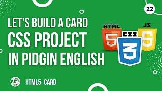 CSS Projects for Beginners  in Pidgin English