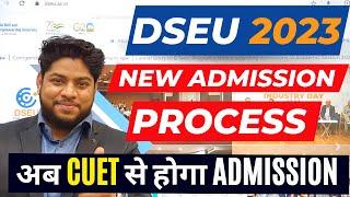 DSEU 2023:Delhi Skill and Entrepreneurship University CUET Admission Process #dseu #cuet2023