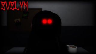 Evelyn - [Full Gameplay] - Roblox