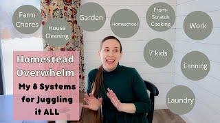 Getting It All Done on the Homestead | Large Homeschooling Family