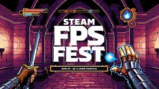 Steam FPS Fest 2024: Official Trailer