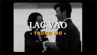 Lạc Vào Trong Mơ (Ver2) – Simon C X Wuy x KProx「Lo - Fi Ver」/ Official Lyric Video