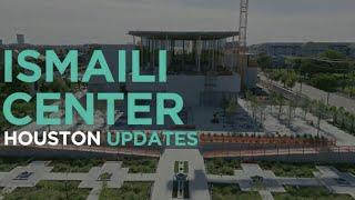 Ismaili Center Updates (January 2025)