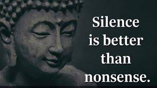 Buddha Silence Quotes || Peace of mind || Buddha Quotes