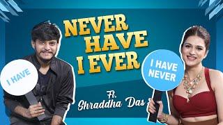 Never Have I Ever With Shraddha Das | Anchor Dhanush | Paarijatha Parvam