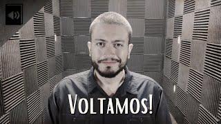 Voltamos!