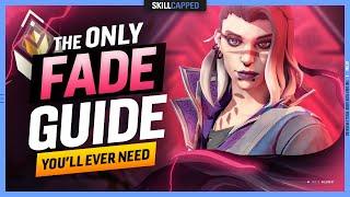 The ONLY Fade Guide You Will EVER NEED! - Valorant Agent Guide