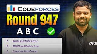 A,B,C Codeforces Round 947 Editorials | Chamo and Mocha's Array | 378QAQ and Mocha's Array | Abhinav