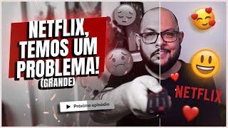 Como NETFLIX faz você ver mais SÉRIES e destrói sua mente