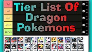 TIER LIST OF DRAGON TYPE POKEMONS | MONSTER WORLD TRAINERS #pokeverse