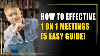 How to Effective 1-on-1 meetings (5 EASY Guide)