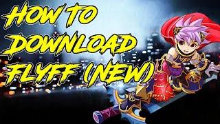 Fly For Fun | How To Download Flyff |  FLYFF DOWNLOAD LINK 