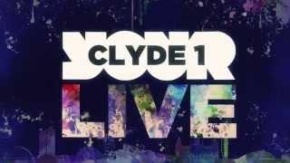Clyde 1 Live