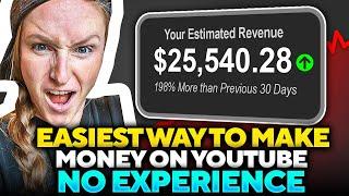 Easiest Way To Make Money On Youtube (in 2025)
